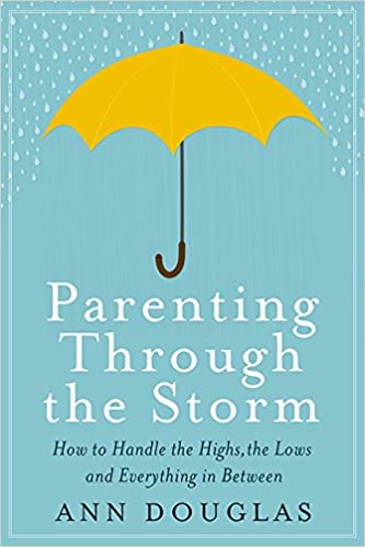 Parenting through the Storm